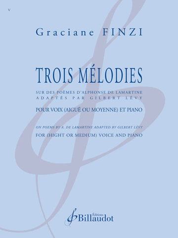 Trois Mélodies. Sur des poèmes d’Alphonse de Lamartine Visual